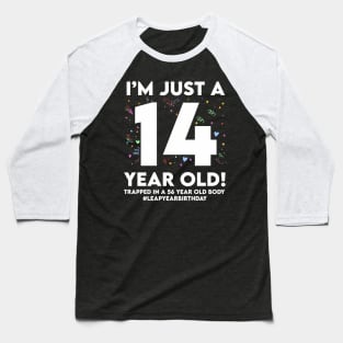 Leap Year Birthday 14Th Birthday Party 56 Years Old Birthday Baseball T-Shirt